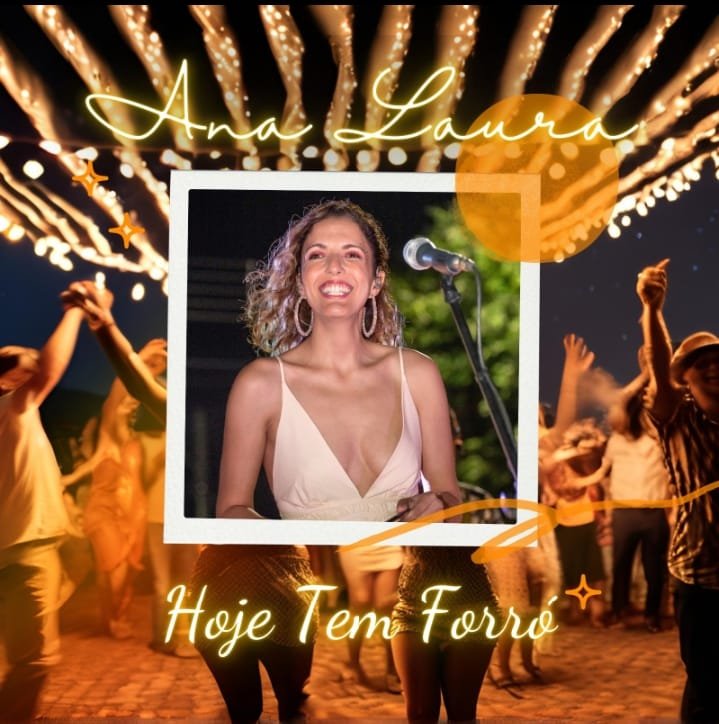 Ana Laura lança novo single “Hoje Tem Forró” em todas a plataformas digitais Ana Laura lança novo single “Hoje Tem Forró” em todas a plataformas digitais