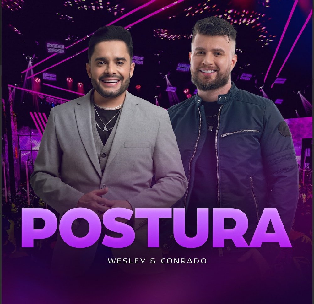 Wesley e Conrado lançam “Postura”, single do novo projeto “Marco Zero” 24 img 0327 1