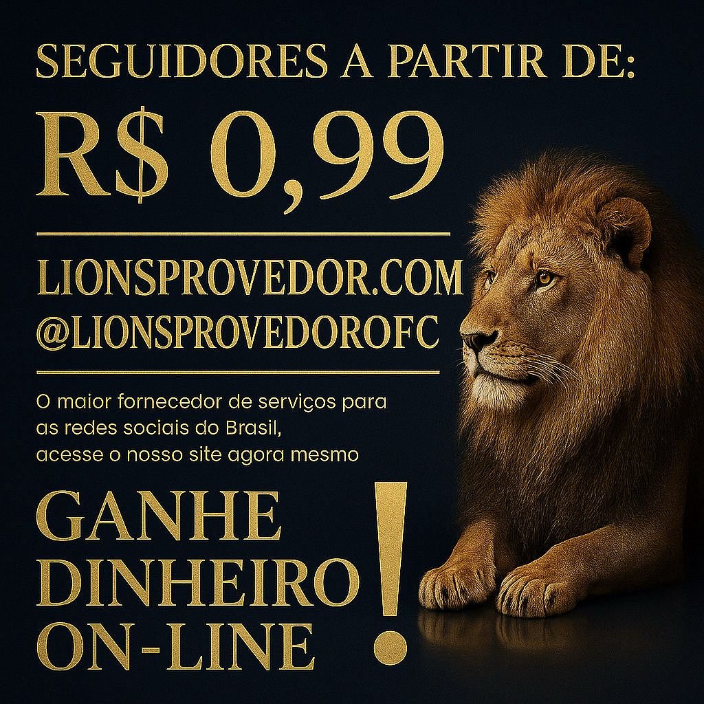 Comprar seguidores no Instagram com segurança? Conheça a Lions Provedor, o maior fornecedor do Brasil