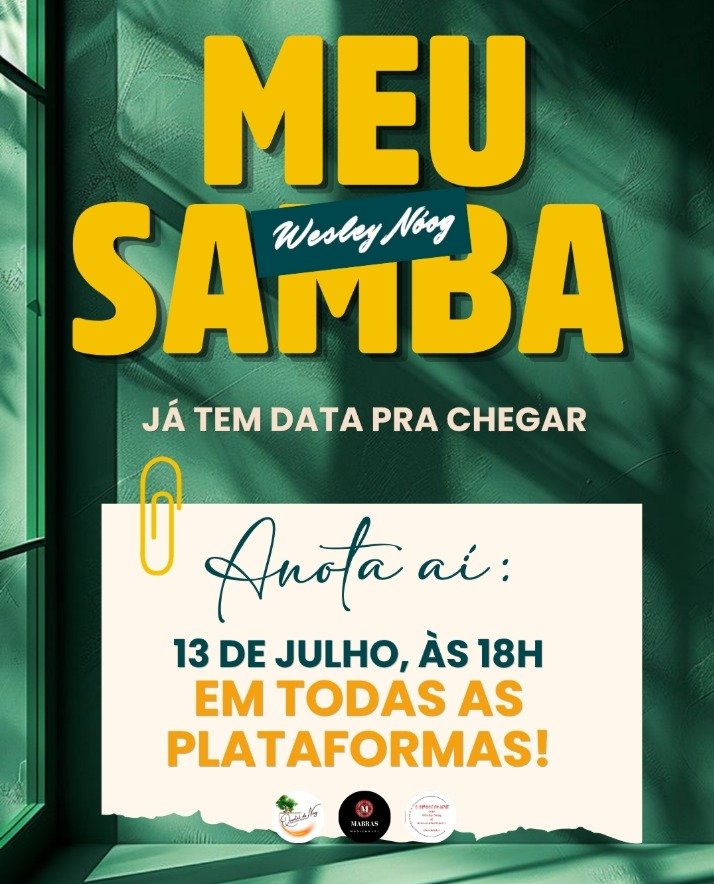 Wesley Nóog, o Rei do Sambasoul, lança "Meu Samba" e prepara a chegada do álbum "Mãe África" 8 IMG 20260708 WA0002